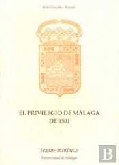 El Privilegio De Málaga De 1501