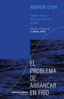 El Problema De Arrancar En Frio