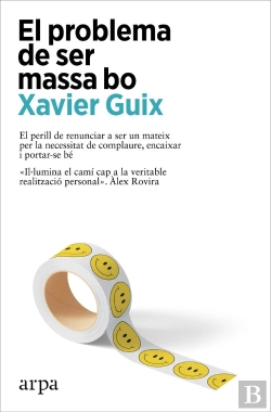 Bertrand.pt - El Problema De Ser Massa Bo