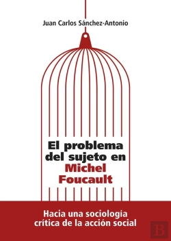 Bertrand.pt - El Problema Del Sujeto En Michel Foucault