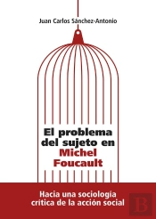El Problema Del Sujeto En Michel Foucault