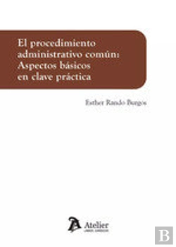 Bertrand.pt - El Procedimiento Administrativo Comun Aspectos Basicos En Clave P