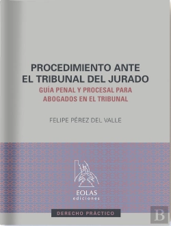 Bertrand.pt - El Procedimiento Ante El Tribunal Del Jurado
