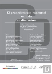 El Procedimiento Concursal En Toda Su Dimensión
