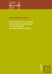 El Procedimiento En El Arbitraje De Elecciones A Representan
