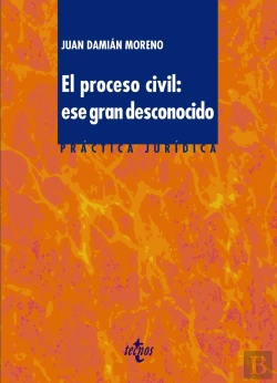Bertrand.pt - El Proceso Civil: Ese Gran Desconocido