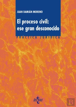 Bertrand.pt - El Proceso Civil. Ese Gran Desconocido