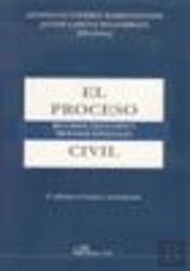El Proceso Civil. Recursos, Ejecución Y Procesos Especiales