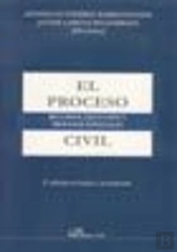 Bertrand.pt - El Proceso Civil. Recursos, Ejecución Y Procesos Especiales