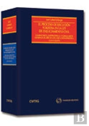 El Proceso De Ejecución Forzosa En La Ley De Enjuiciamiento Civil