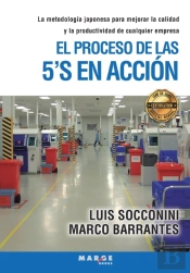 El Proceso De Las 5'S En Accion