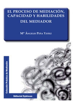 Bertrand.pt - El Proceso De Mediación, Capacidad Y Habilidades Del Mediador