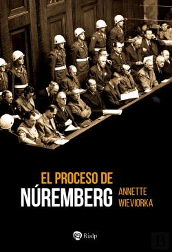 Bertrand.pt - El Proceso De Nuremberg