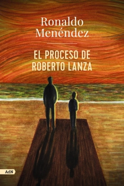 Bertrand.pt - El Proceso De Roberto Lanza (Adn)