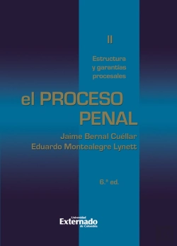Bertrand.pt - El Proceso Penal. Tomo Ii: Estructura Y Garantías Procesales