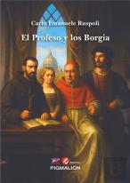El Profeso Y Los Borgia