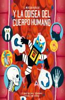 El Profesor Astro Cat Y La Odisea Del Cuerpo Humano