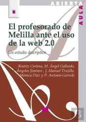El Profesorado De Melilla Ante El Uso De La Web 2.0