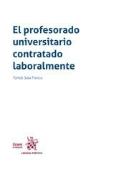 El Profesorado Universitario Contratado Laboralmente