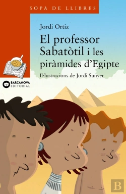 Bertrand.pt - El Professor Sabatòtil I Les Piràmides D'Egipte