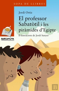 Bertrand.pt - El Professor Sabatòtil I Les Piràmides D'Egipte