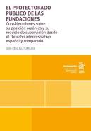 El Protectorado Publico De Las Fundaciones. Consideraciones