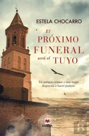 El Próximo Funeral Será El Tuyo