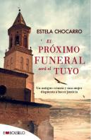 El Próximo Funeral Será El Tuyo