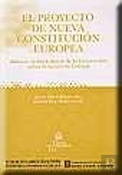 El Proyecto De Nueva Constitución Europea