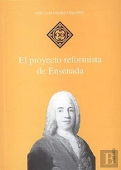 El Proyecto Reformista De Ensenada