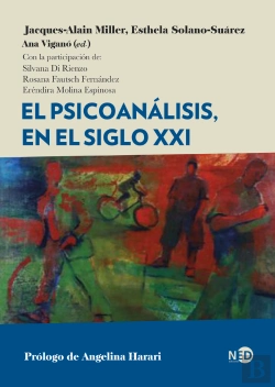 Bertrand.pt - El Psicoanalisis, En El Siglo Xxi