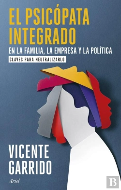 Bertrand.pt - El Psicópata Integrado En La Familia, La Empresa Y La Política