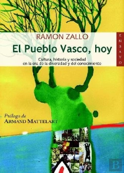 Bertrand.pt - El Pueblo Vasco, Hoy. Cultura, Historia Y Sociedad En La Era De La Diversidad Y Del Conocimiento
