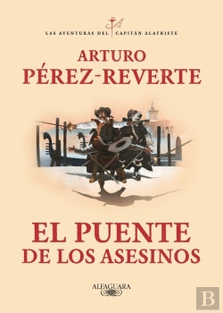 Bertrand.pt - El Puente De Los Asesinos (Las Aventuras Del Capitán Alatriste 7)