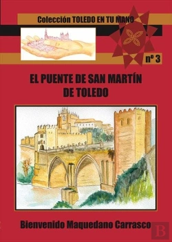 Bertrand.pt - El Puente De San Martin De Toledo  