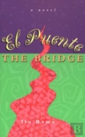 El Puente / The Bridge
