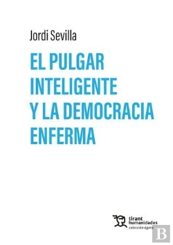 Bertrand.pt - El Pulgar Inteligente Y La Democracia Enferma