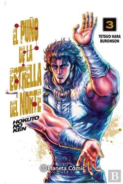 Bertrand.pt - El Puño De La Estrella Del Norte (Hokuto No Ken) Nº 03/18
