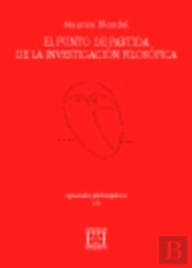 El Punto De Partida De La Investigación Filosófica