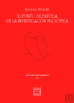 Bertrand.pt - El Punto De Partida De La Investigación Filosófica