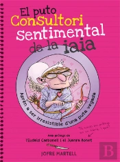 El Puto Consultori Sentimental De La Iaia