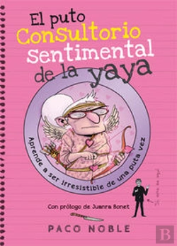 Bertrand.pt - El Puto Consultorio Sentimental De La Yaya