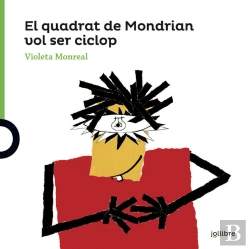 Bertrand.pt - El Quadrat De Mondrian Vol Ser Un Ciclop