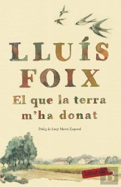 El Que La Terra M'Ha Donat
