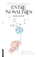 (El Que Queda) Entre Nosaltres