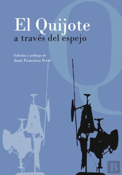 Bertrand.pt - El Quijote A Través Del Espejo
