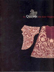 El Quijote En Sus Trajes
