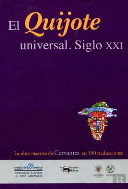 Bertrand.pt - El Quijote Universal. Siglo Xxi