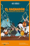 El Ragnarok Y Otras Historias De La Mitologia Nordica