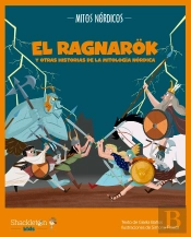 El Ragnarok Y Otras Historias De La Mitologia Nordica